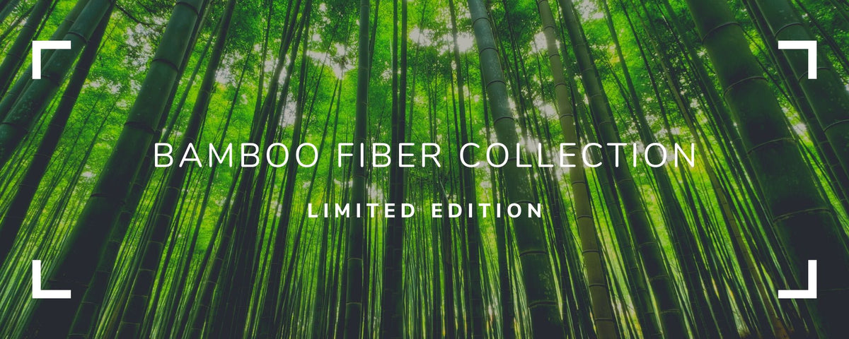 Bamboo Fiber Collection