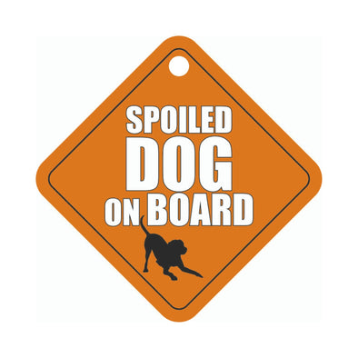 Dog on Board-Spoiled Dog- Car Sign -pet glam-gifts for pet lovers-pet parents love-gifts for dog-birthday gift for dogs